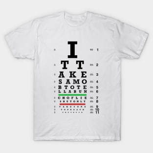 Truth Eye Chart T-Shirt